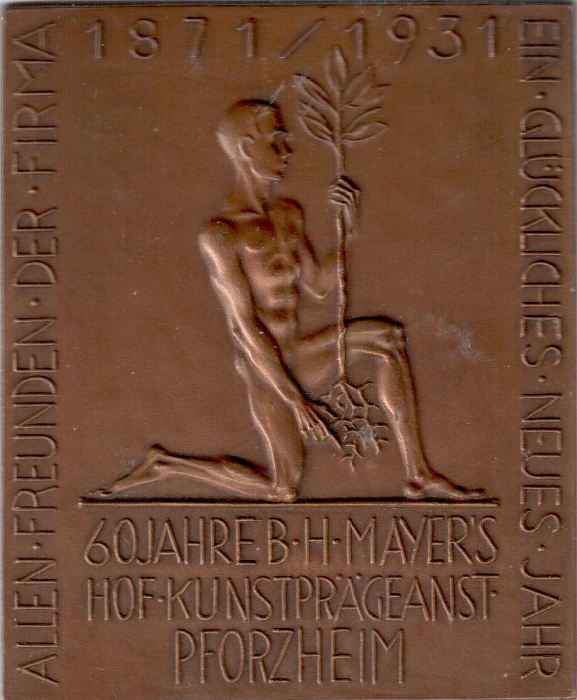 Jahresmedaille des Jahres 1931 der B. H. Mayer's Hof-Kunstprägeanstalt Pforzheim